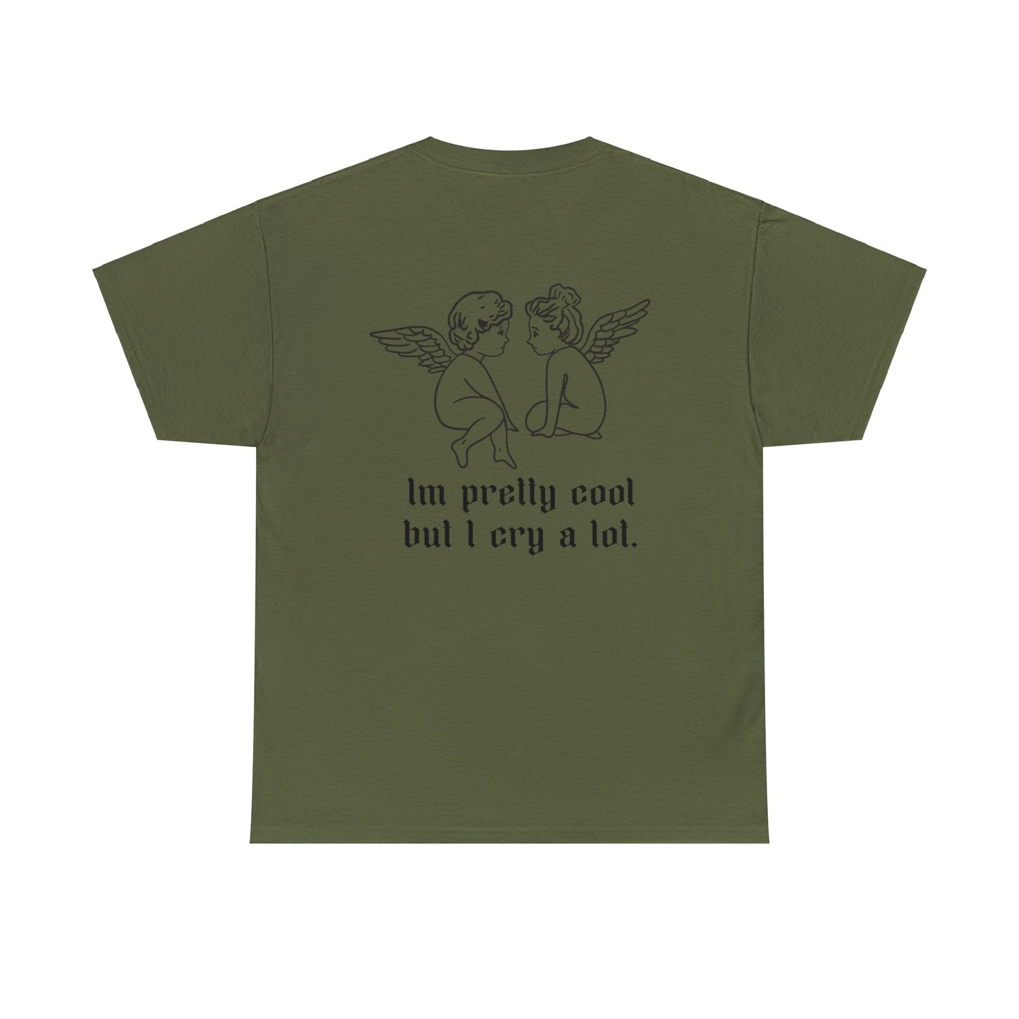 Pretty Cool Cry Baby Tee
