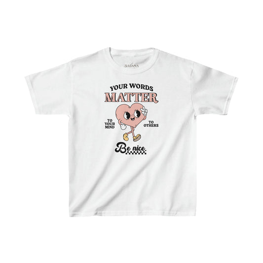 Your Words Matter Kids Tee