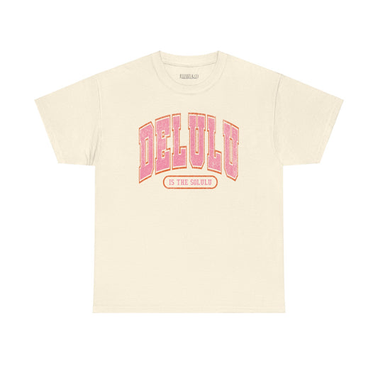 Delulu Tee